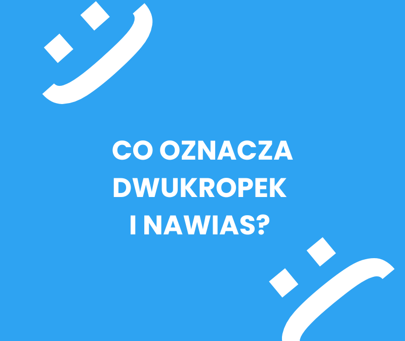 Co oznacza dwukropek i nawias? Poznaj znaczenie emotikonów