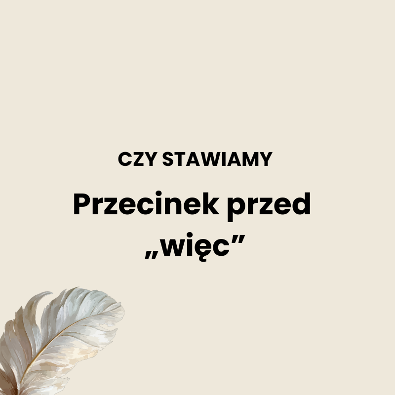 Przecinek przed więc