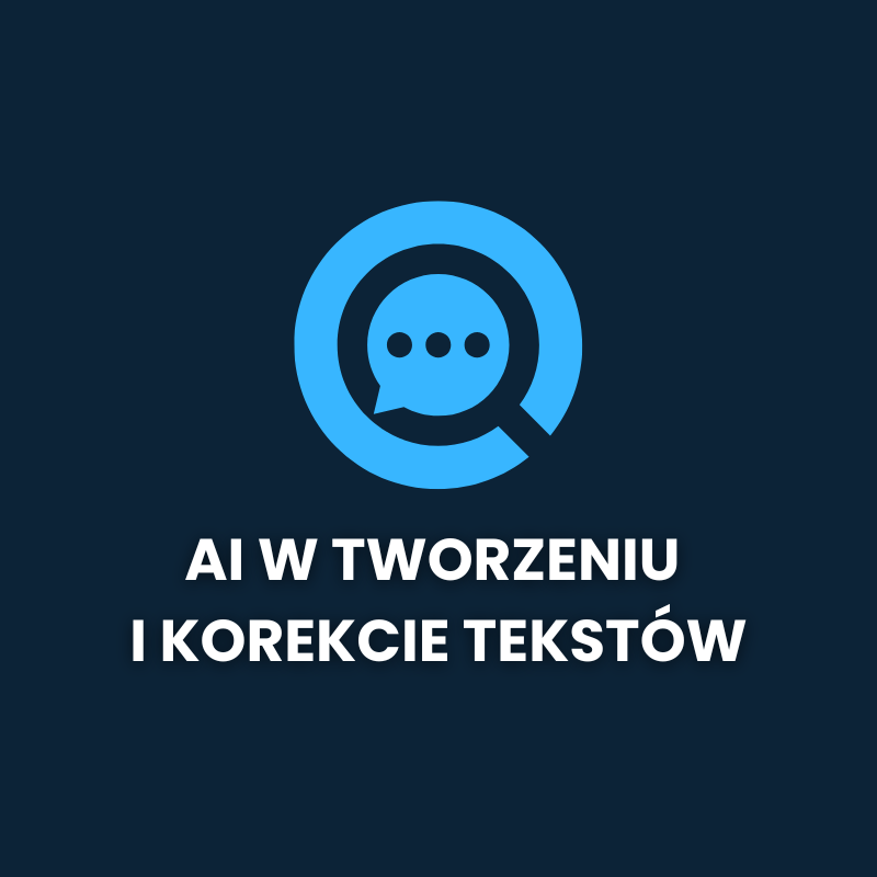 Jak używać ChatGPT i narzędzi AI do tworzenia i korekty tekstów?